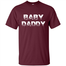 Load image into Gallery viewer, Baby Daddy Funny New Father, Dad Gift, Father's Day