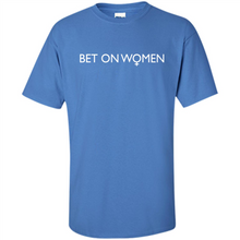 Load image into Gallery viewer, Bet On Women