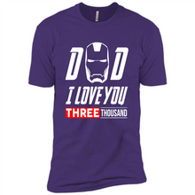 Load image into Gallery viewer, Dad I love you 3000 Avengers Iron Man fathers day