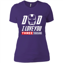 Load image into Gallery viewer, Dad I love you 3000 Avengers Iron Man fathers day