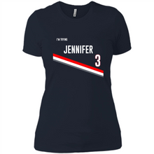 Load image into Gallery viewer, I’m Trying Jennifer