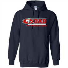 Load image into Gallery viewer, Dad #1 San Francisco 49ers Shirt - Father's Day