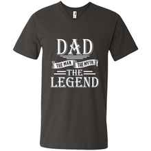 Load image into Gallery viewer, Dad The Man The Myth The Legend T Shirt, Father's Day