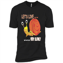 Load image into Gallery viewer, Snail Let’s Live Very Slowly Shirt