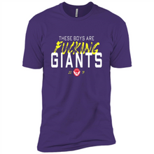 Load image into Gallery viewer, These Boys Are Fucking Giants