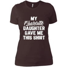 Load image into Gallery viewer, Top Father's Day Mother's Day My Favorite Daughter Gave Me This