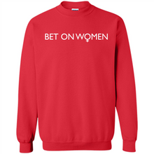 Load image into Gallery viewer, Bet On Women