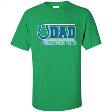 Load image into Gallery viewer, Dad #1 Indianapolis Colts Shirt - Father's Day 2019