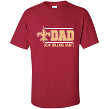 Load image into Gallery viewer, Dad #1 New Orleans Saints Shirt - Father's Day