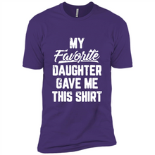 Load image into Gallery viewer, Top Father's Day Mother's Day My Favorite Daughter Gave Me This