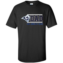 Load image into Gallery viewer, Dad #1 Los Angeles Rams Shirt - Father's Day