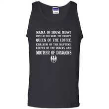Load image into Gallery viewer, Mama Of House Messy - Queen Of The Coffee - Mother Of Dragons